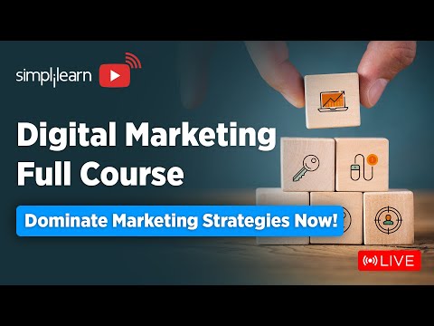 🔥Digital Marketing Full Course | Digital Marketing Training On 🔴LIVE | 2024 | Simplilearn [Video]