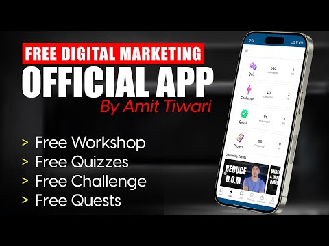 Official Amit Tiwari App Launch | Free Smartphone App For Digital Marketing Learning & Practice [Video]