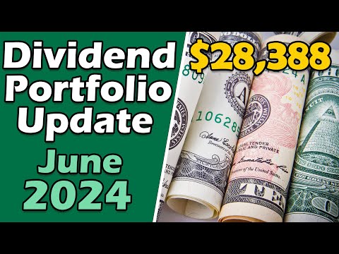 Dividend Stocks I Bought for June 2024 and Dividends I Collected [Video]