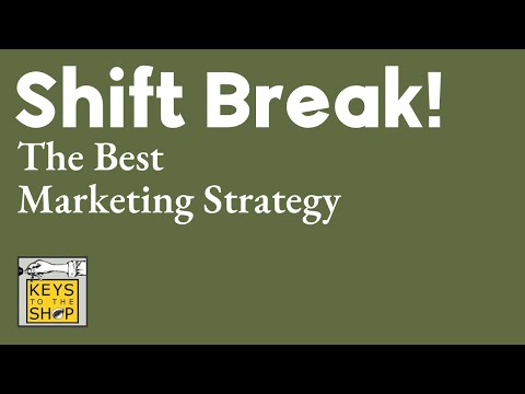 The Best Marketing Strategy | Shift Break Series [Video]