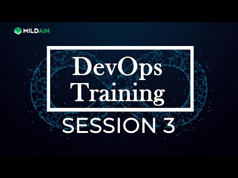 DEVOPS TRAININGS SESSION 3 | DevOps Certification | IT Training| Corporate Training [Video]