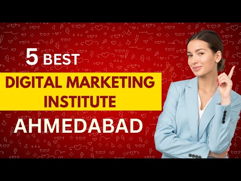 Top 5 Digital Marketing Institutes in Ahmedabad | Best Digital Marketing Institute Contact Details [Video]