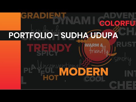 Portfolio video of Sudha Udupa – Brand strategy, Visual Identity