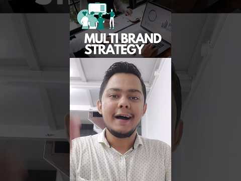 🤔What is Multi Brand Strategy? | [Video]