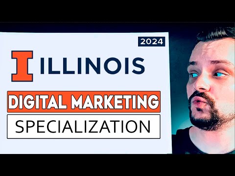 Digital Marketing Specialization Review (by University of Illinois) – 2024 | Coursera Review [Video]