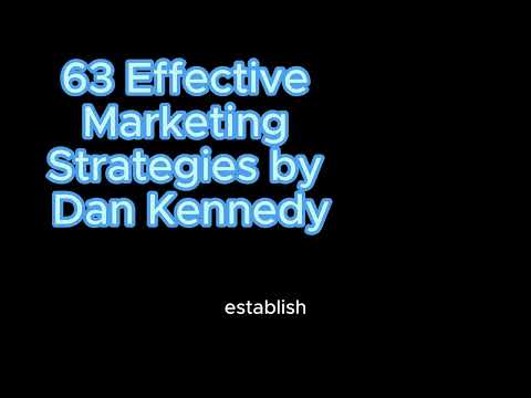 63 Effective Marketing Strategies by Dan Kennedy | marketing strategies for small business [Video]