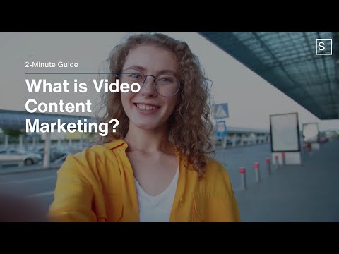 What is video content marketing? Explained in under 2 minutes.