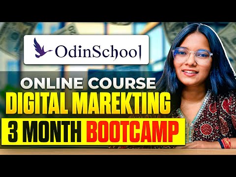 DIGITAL MARKETING Online Course by OdinSchool | 3- Month Bootcamp [Video]