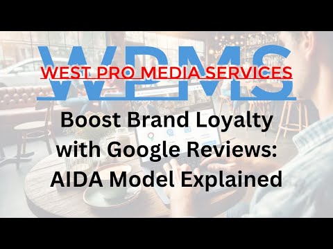 AIDA Marketing Strategies for Google Reviews   Maximising Real World Impact [Video]