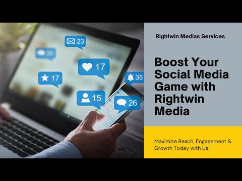 Elevate Your Social Media Strategy with Rightwin Media Services [Video]