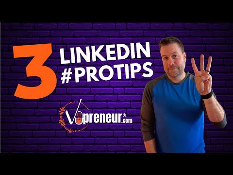 3 LinkedIn #ProTips (and Other VO Marketing Questions Answered) [Video]
