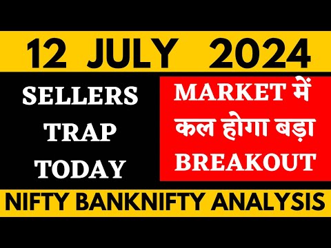 NIFTY PREDICTION FOR TOMORROW & BANKNIFTY ANALYSIS FOR 12 JULY 2024 | MARKET ANALYSIS FOR TOMORROW [Video]