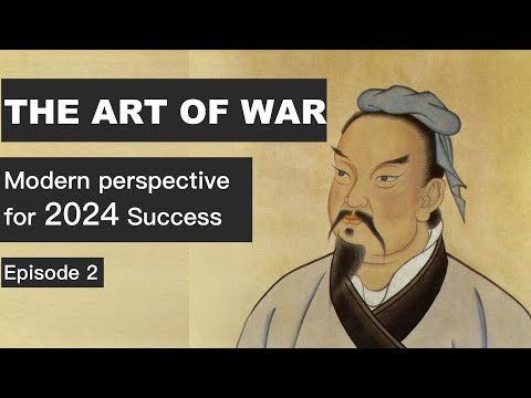 The Art of War Modern perspective for Success Episode 2 Business strategy Win before battle [Video]