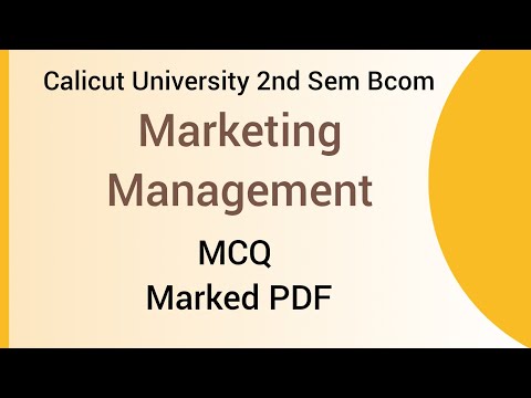 Calicut University 2nd Sem Bcom Marketing Management MCQ Marked PDF [Video]