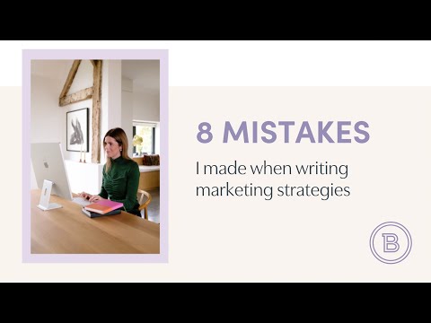 These 8 Marketing Mistakes Kept Me Stuck When Writing a B2B Marketing Strategy! [Video]