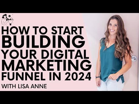 Building Your Digital Marketing Funnel in 2024 Explained. [Video]