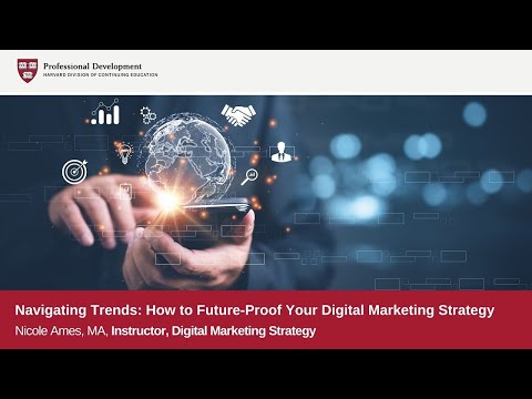 Navigating Trends  How to Future Proof Your Digital Marketing Strategy Webinar with Nicole Ames [Video]