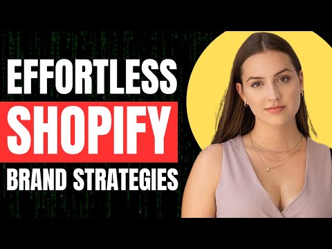 Quick and Easy Branding Tips for Your Shopify Store! [Video]