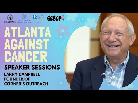 Investing in Community: Breaking Generational Poverty with Larry Campbell | Atlanta Against Cancer [Video]