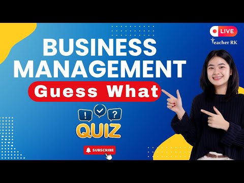 Interactive Business Management Quiz for Students | Can You Guess by Teacher RK [Video]