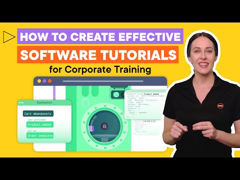 How to Make Effective and Engaging Software Tutorials for Corporate Training: A Step-by-Step Guide [Video]