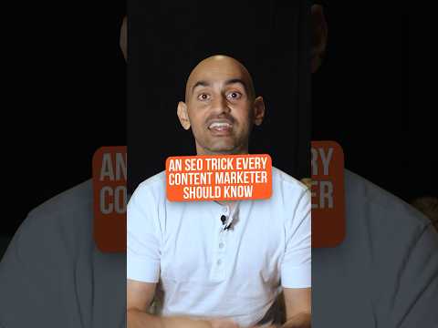 An SEO Trick Every Content Marketer Should Know [Video]