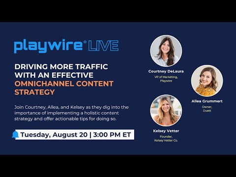 Driving More Traffic with an Effective Omnichannel Content Strategy [Video]