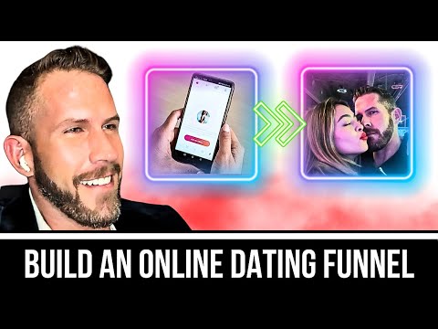 Build the ULTIMATE Digital Marketing Funnel for ONLINE DATING [Video]