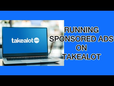 How to Run Sponsored Ads on TakeAlot | Ecommerce Online Marketing [Video]