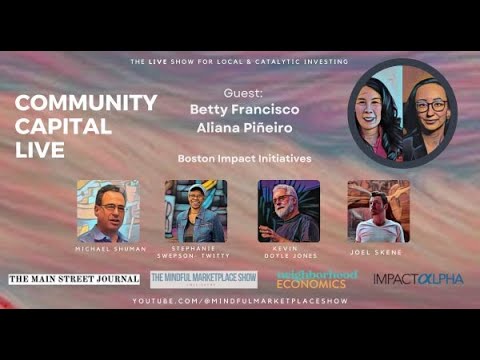 Deep Community Investment with Boston Impact Initiative [Video]