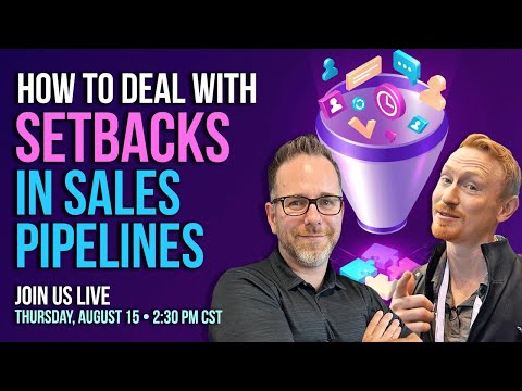 How to Deal with Setbacks in Industrial Sales Pipelines [Video]