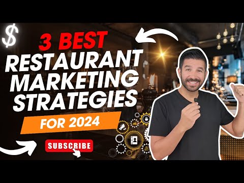 3 Best Restaurant Marketing Strategies for 2024 [Video]