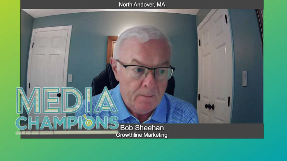 Media Champions with Bob Sheehan of GrowthLine Marketing [Video]