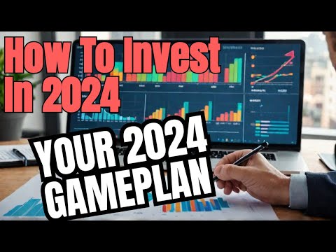 Top 8 Investment Strategies for 2024: Expert Insights, How To Invest In 2024 [Video]