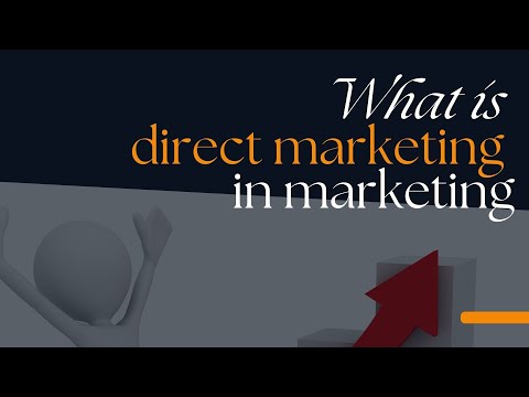 What is direct marketing in marketing [Video]