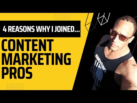 4 Reasons I Chose Content Marketing Pros [Video]