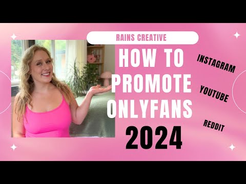 How to promote Onlyfans in 2024 – 3 tips for online marketing [Video]