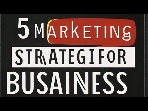 5 Proven Marketing Strategies for Small Business | Boost Your Sales Now! [Video]