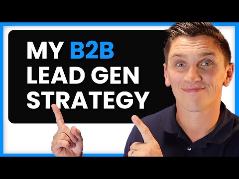 The Best B2B Lead Generation Strategies | Easily Increase Your Business Leads [Video]