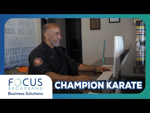 Champion Karate: FOCUS Broadband Business Solutions [Video]