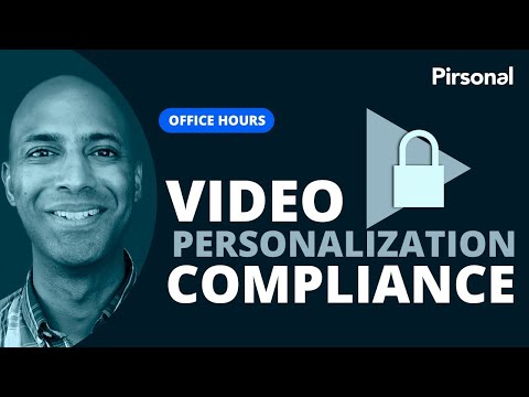 Secure Your Personalized Video Projects: Pirsonal’s Compliance Commitment