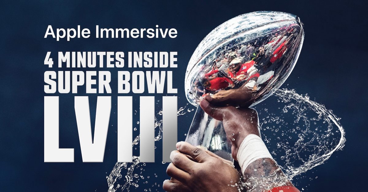 New Super Bowl LVIII Immersive Video and more coming soon to Vision Pro