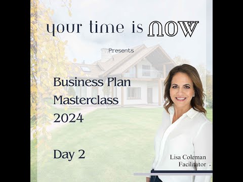 2024 Business Planning Class – Day 2 | Lisa Coleman [Video]