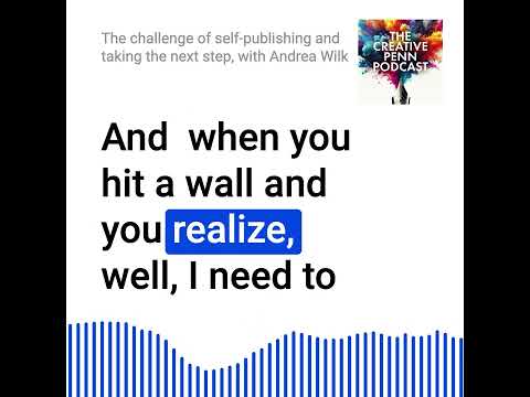 Yes, self-publishing is a challenge. Just take the next step. With Andrea Wilk [Video]