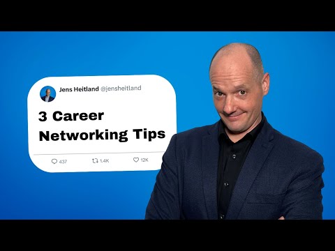 The 3 Best Career Networking Tips [Video]