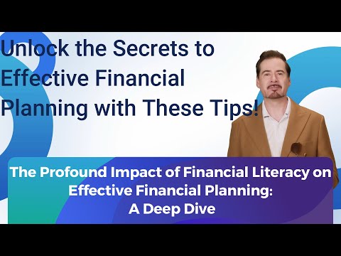 Boost Your Financial Literacy: Key Tips for Smart Financial Planning [Video]