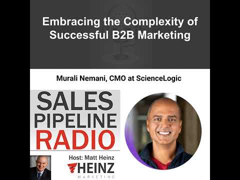 Embracing the Complexity of Successful B2B Marketing [Video]