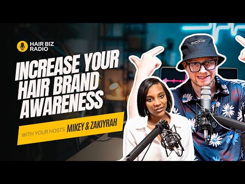 Exposure: How to Increase Hair Brand Awareness | Hair Biz Radio Podcast [Video]