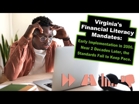 Virginia’s Financial Literacy Standards Fall Short, Leaving Students Unprepared for Financial Future [Video]