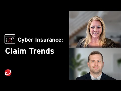 Cyber Insurance: Claim Trends [Video]